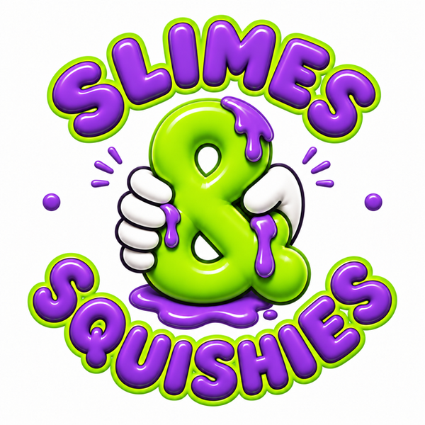 Slimes & Squishies